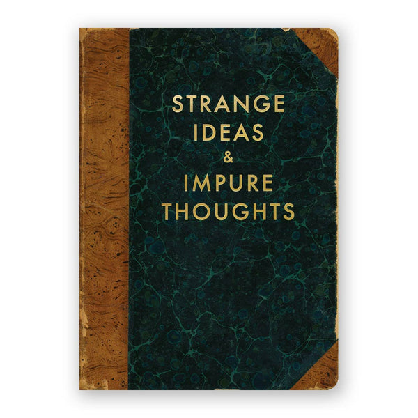 Strange Ideas & Impure Thoughts Journal  - Medium